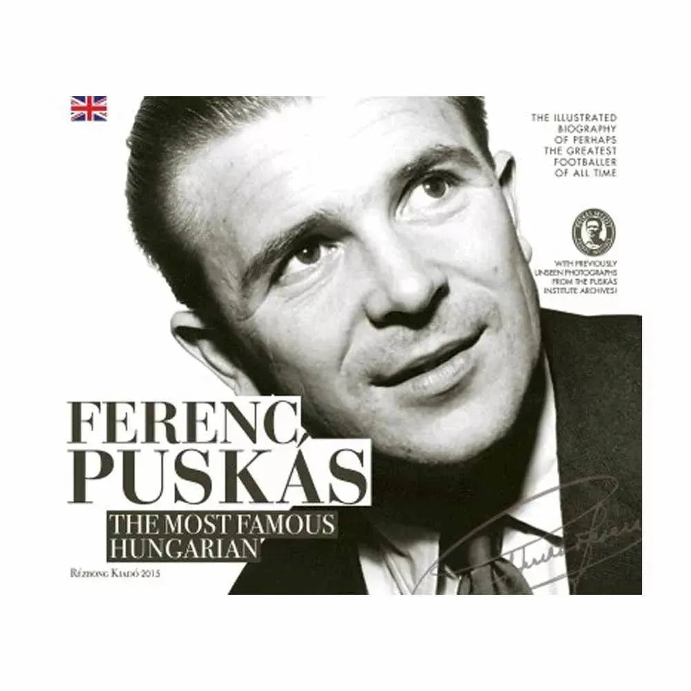 Puskas.com Puskás füzet The Most Famous Hungarian